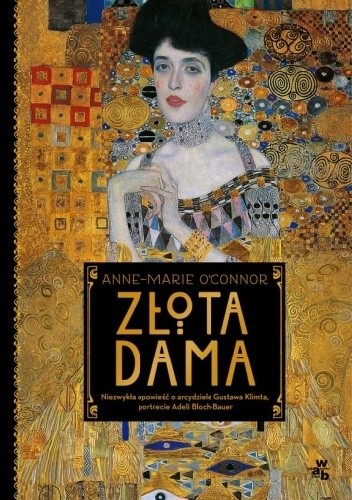 Złota dama - Anne Marie O'Connor
