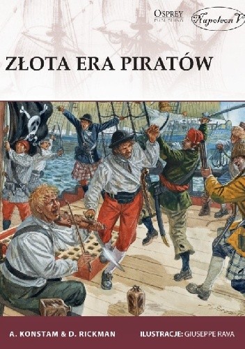 Złota era piratów - Angus Konstam