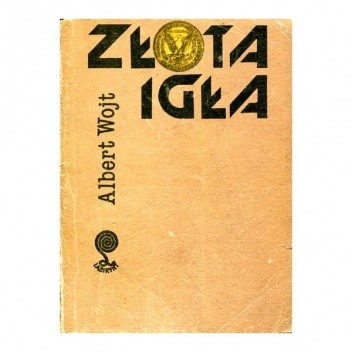 Złota igła - Albert Wojt