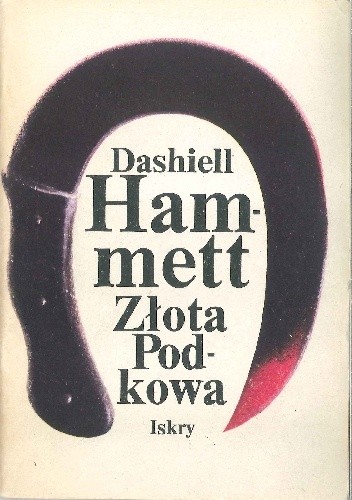Złota Podkowa - Dashiell Hammett