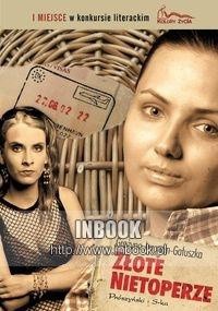 Złote nietoperze - Grażyna Jeromin-Gałuszka