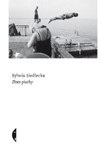 Złote piachy - Sylwia Siedlecka