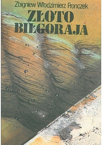 Złoto Biłgoraja - Zbigniew Włodzimierz Fronczek