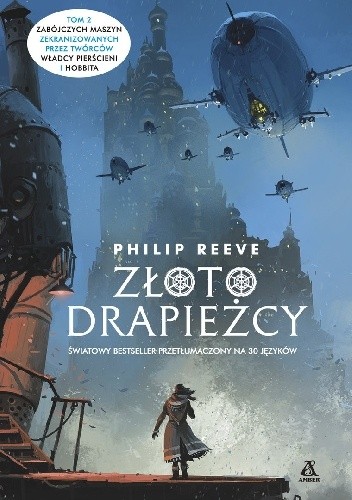 Złoto drapieżcy - Philip Reeve