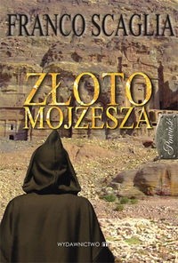 Złoto Mojżesza - Franco Scaglia