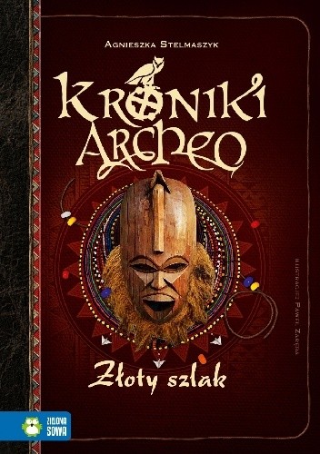 Złoty szlak - Agnieszka Stelmaszyk