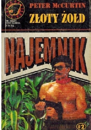 Złoty żołd - Peter McCurtin