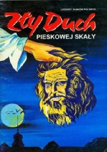Zły Duch Pieskowej Skały - Igor Poliszczuk