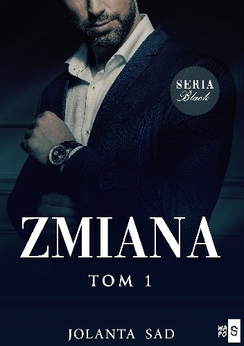Zmiana. Tom 1 - Jolanta Sad
