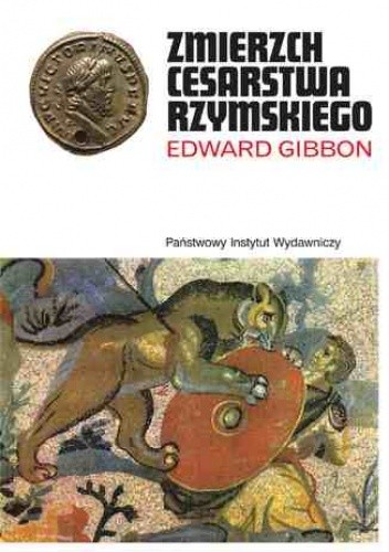 Zmierzch cesarstwa rzymskiego Tom II - Edward Gibbon
