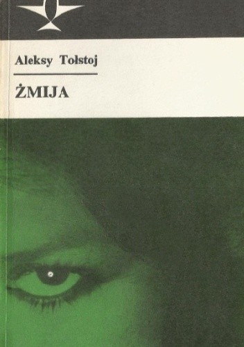 Żmija - Aleksy Nikołajewicz Tołstoj