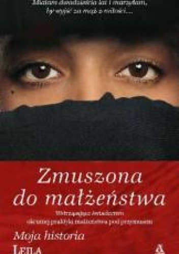 Zmuszona do małżeństwa - Leila