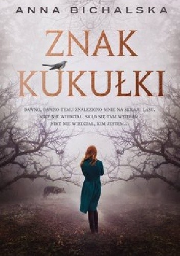 Znak kukułki - Anna Bichalska