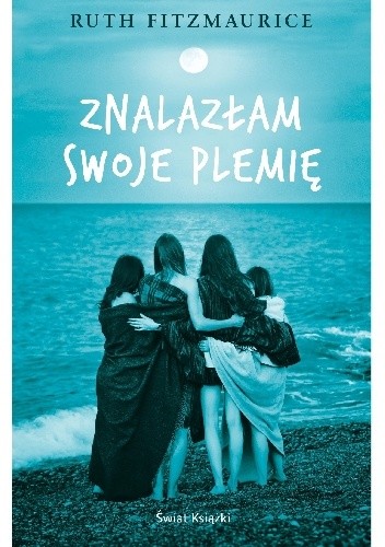 Znalazłam swoje plemię - Ruth Fitzmaurice