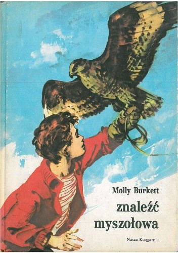 Znaleźć myszołowa - Molly Burkett