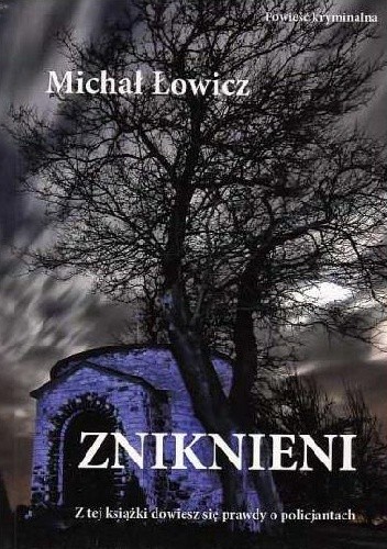 Zniknieni - Michał Łowicz