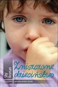 Zniszczone dzieciństwo - Shy Keenan