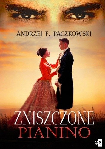 Zniszczone pianino - Andrzej F. Paczkowski