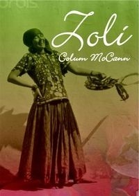 Zoli - Colum McCann