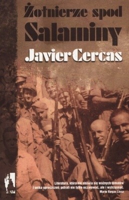Żołnierze spod Salaminy - Javier Cercas