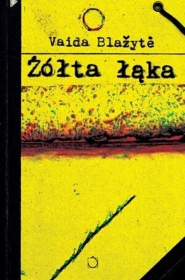 Żółta łąka - Vaida Blazyte