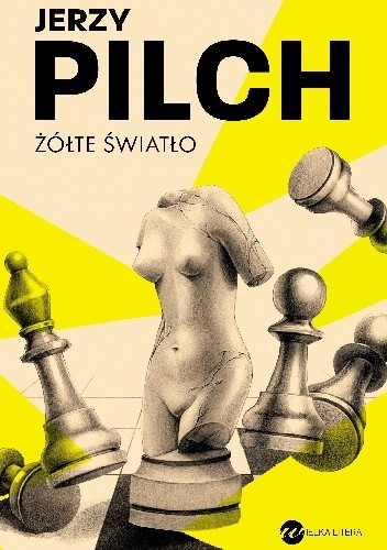 Żółte światło - Jerzy Pilch