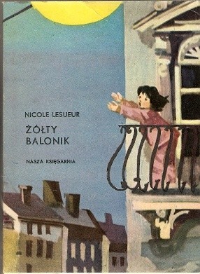 Żółty balonik - Nicole Lesueur
