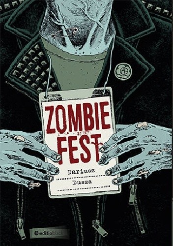 Zombie Fest - Dariusz Dusza
