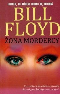 Żona mordercy - Bill Floyd