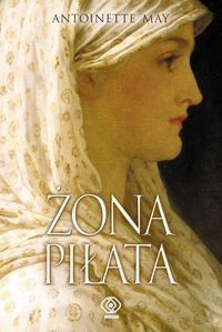 Żona Piłata - Antoinette May