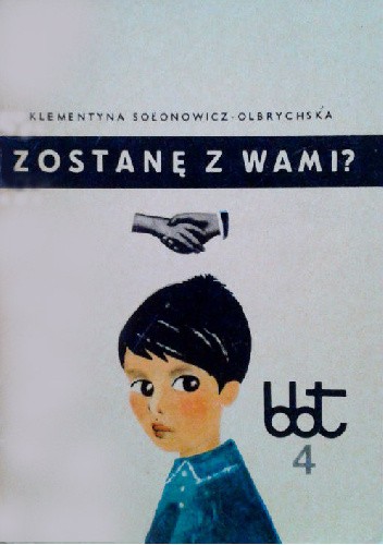 Zostanę z wami? - Klementyna Sołonowicz-Olbrychska