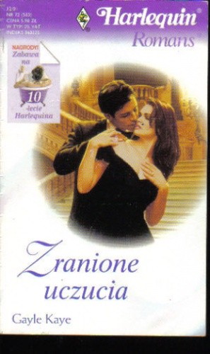 Zranione uczucia - Gayle Kaye