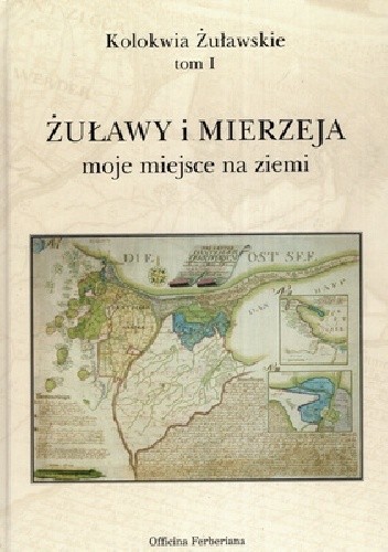 Żuławy i Mierzeja, moje miejsce na ziemi - Dariusz Aleksander Dekański