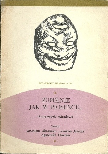 Zupełnie jak w piosence - Jarosław Abramow-Newerly