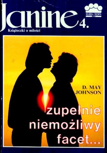 Zupełnie niemożliwy facet - D. May Johnson