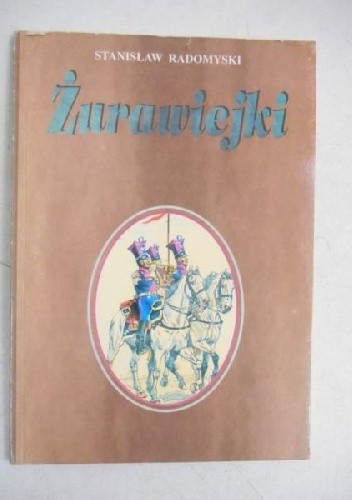 Żurawiejki - Stanisław Radomyski