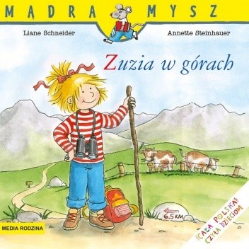 Zuzia w górach - Liane Schneider