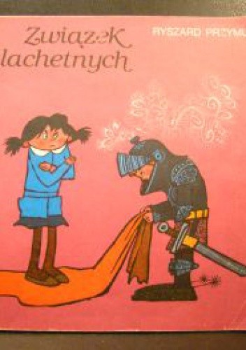 Związek Szlachetnych - Ryszard Przymus