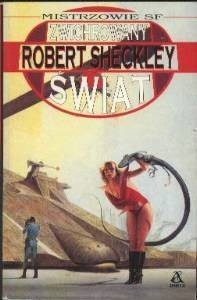 Zwichrowany świat - Robert Sheckley