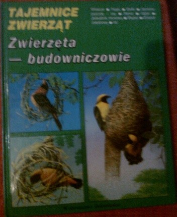 Zwierzęta- budowniczowie - Michel Cuisin