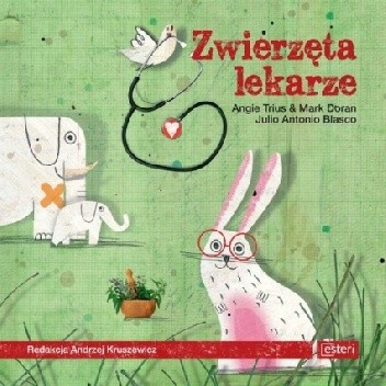 Zwierzęta lekarze - Angie Trius