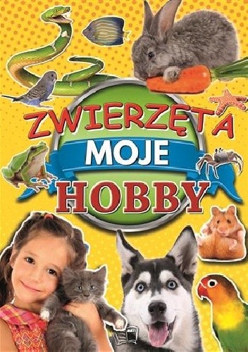 Zwierzęta moje hobby - Joanna Werner
