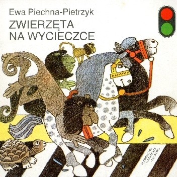 Zwierzęta na wycieczce - Ewa Piechna - Pietrzyk