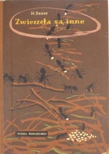 Zwierzęta są inne - Hans Bauer