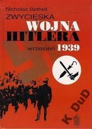 Zwycięska wojna Hitlera - Nicholas Bethell