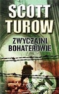 Zwyczajni bohaterowie - Scott Turow