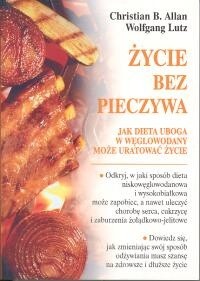 Życie bez pieczywa - Christian B. Allan