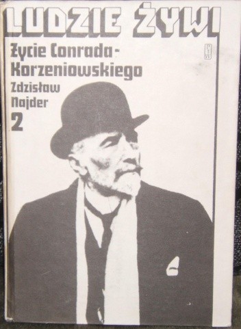 Życie Conrada-Korzeniowskiego. Tom 2 - Zdzisław Najder