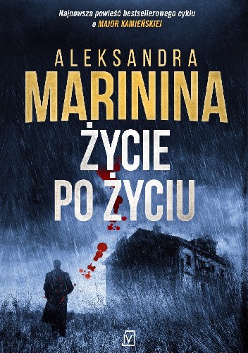 Życie po życiu - Aleksandra Marinina