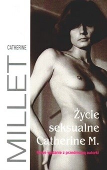 Życie seksualne Catherine M. - Catherine Millet